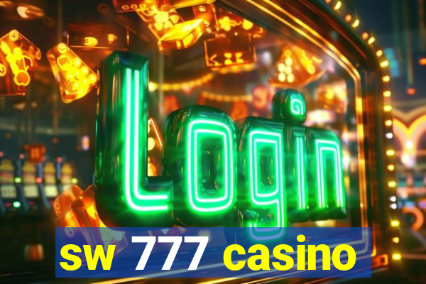 sw 777 casino